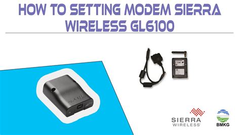 How To Setting Modem Sierra Wireless Gl6100 Youtube