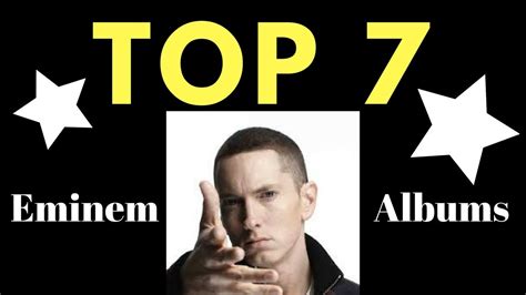 Top 7 Eminem Albums Ranked Youtube