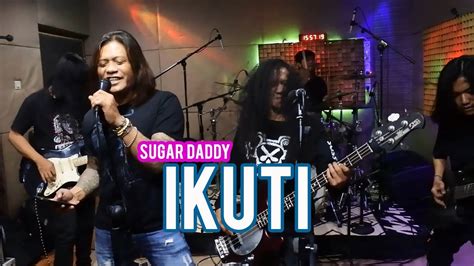 Ikuti Sugar Daddy Official Music Video Youtube