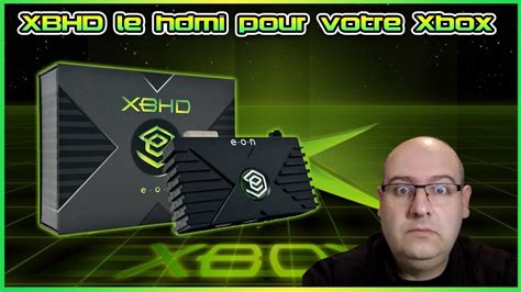 Xbhd Eon Le Boitier Hdmi Lan Pour Votre Xbox Youtube