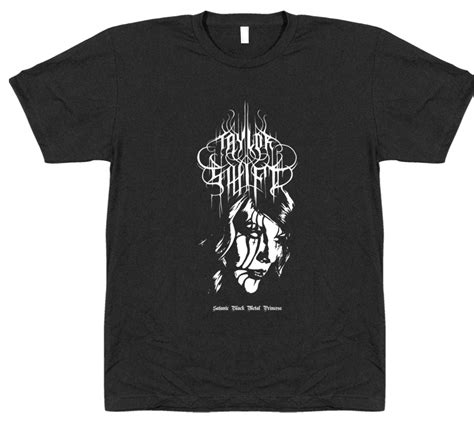Taylor Swift Black Metal T Shirt Metal T Shirts Shirts Bootleg
