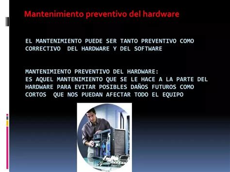 Ppt Mantenimiento Preventivo Del Hardware Powerpoint Presentation
