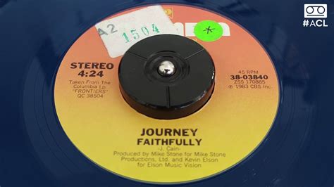 1983 Journey Faithfully Single Vinyl Youtube