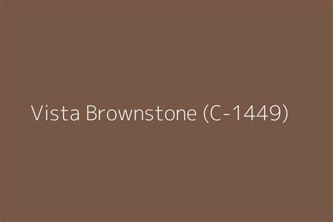 Vista Brownstone C 1449 Color Hex Code