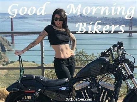 Good Morning Biker Babes 1 Born To Ride Motorcycle Magazine Motorcycle Tv Radio Events