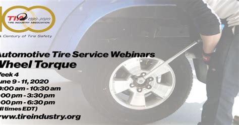 Tia Webinar Series Focuses On Wheel Torque Tire Repair Tire Business