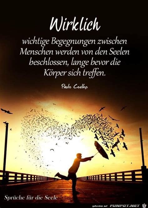 Learn vocabulary, terms and more with flashcards, games and other study tools. wirklich wichtige Begegnungen | Nachdenkliche sprüche ...
