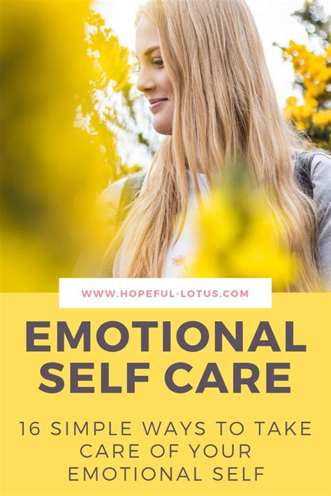 16 Simple Ways To Practice Emotional Self Care Self Care Self