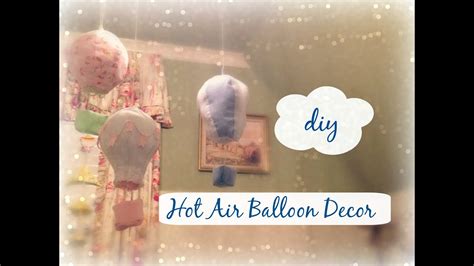 Check spelling or type a new query. DIY Hanging Hot Air Balloon Decorations - YouTube