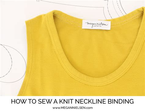 How To Sew A Knit Neckline Binding Megan Nielsen Patterns Blog