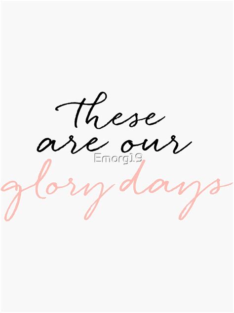 Glory Days Lyrics Sticker For Sale By Emorg19 Redbubble
