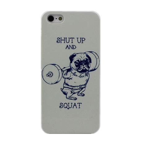 Vtipný Kryt Shut Up And Squat Na Mobil Apple Iphone 4 4s 5 5s 5c
