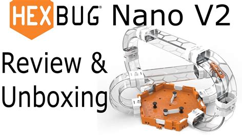 Hexbug Nano V2 Infinity Loop Unboxing Review Youtube