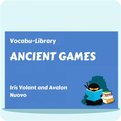 Ancient Games Vocabulary Ninja