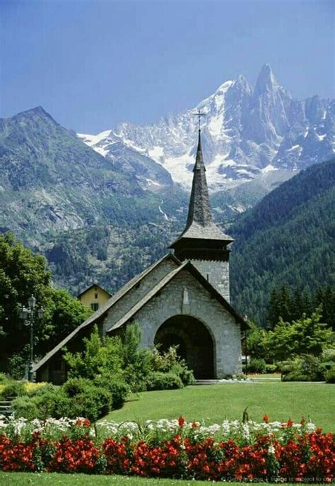 Chamonix French Alps Old Country Churches Cathedral Church Church