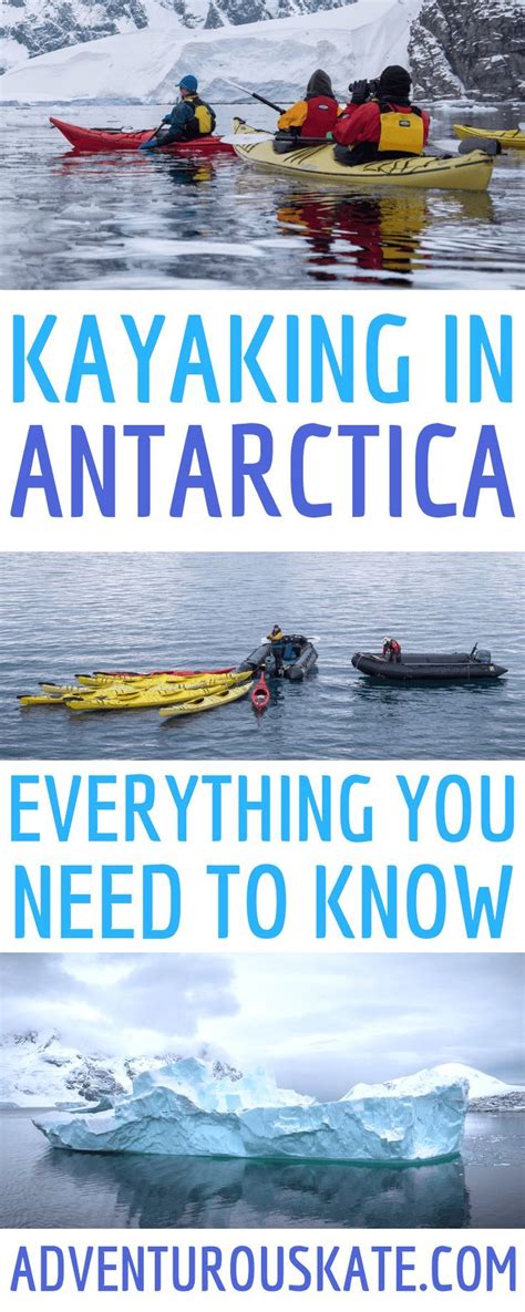 Kayaking In Antarctica Everything You Need To Know Adventurous Kate