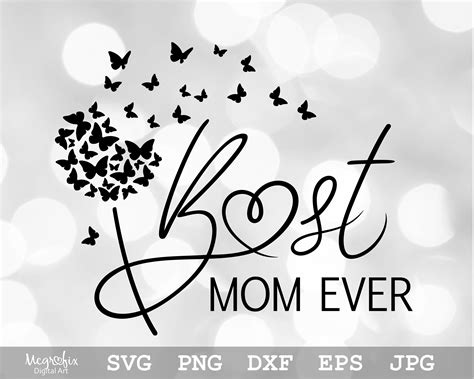 Best Mom Ever Svg Mothers Day Svg Happy Mothers Day Etsy