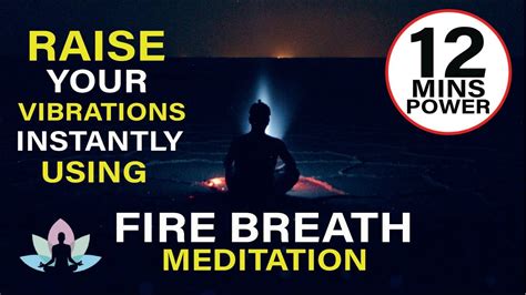 ️ Raise Your Vibrations Instantly Using Fire Breath Meditation Technique Manifest Fast With This
