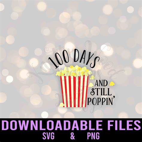 100 Days And Still Poppin Svg 100 Days Of School Svg Popcorn Etsy