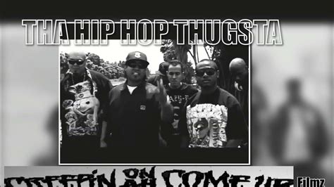 Tha Hiphop Thugsta 1of3 Creepinonahcomeupfilmz Youtube