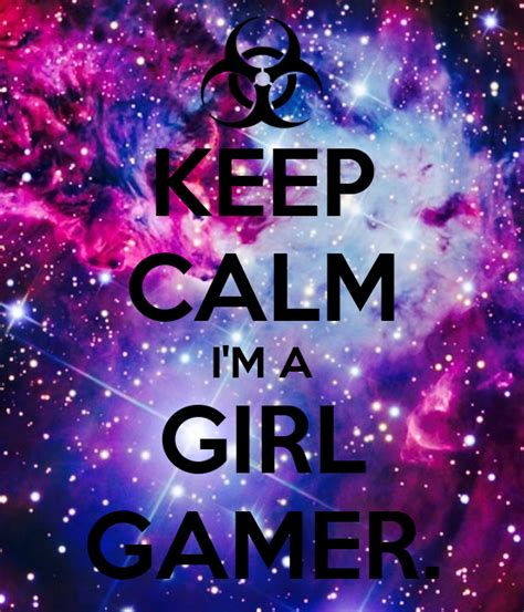 Keep Calm Im A Girl Gamer Poster Tabithaaaa Keep Calm O Matic