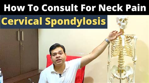 How To Consult For Neck Pain Cervical Spondylosis Neck Pain Treatment