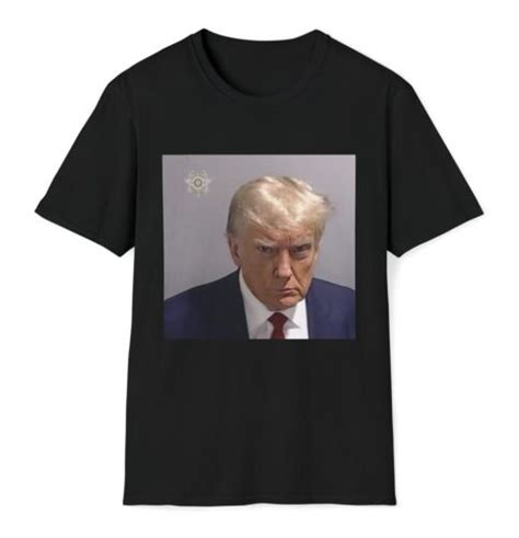 Donald Trump Georgia Mugshot Arrest Photo T Shirt Maga 2024 Political Tee Shirt Ebay