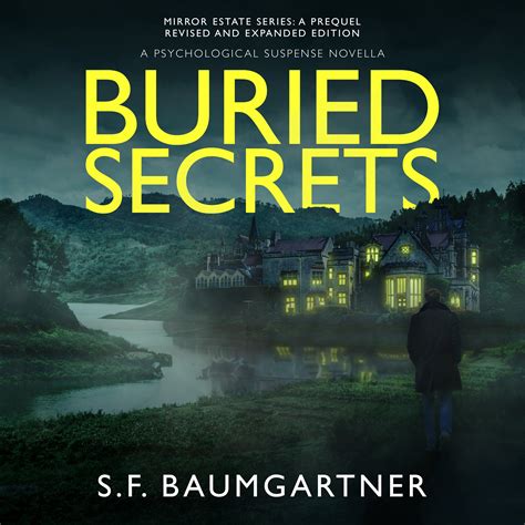 Buried Secrets A Prequel Novella By S F Baumgartner Audiobook