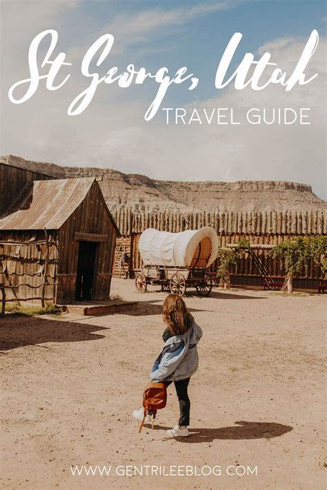 St George Utah Travel Guide — Gentri Lee Blog Utah Travel St