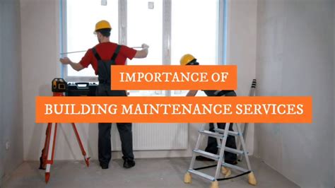 Importance Of Building Maintenance Services Youtube