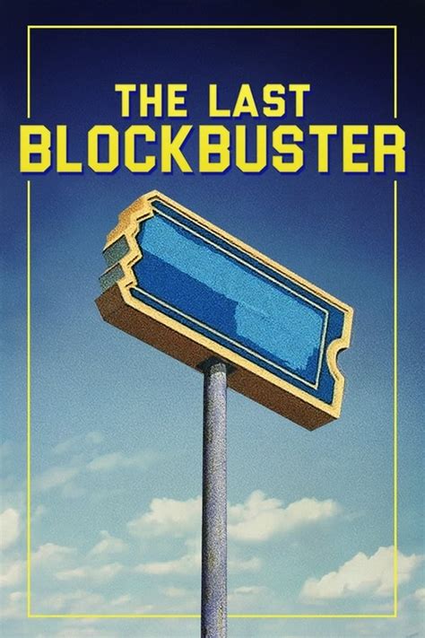 The Last Blockbuster 2020 — The Movie Database Tmdb