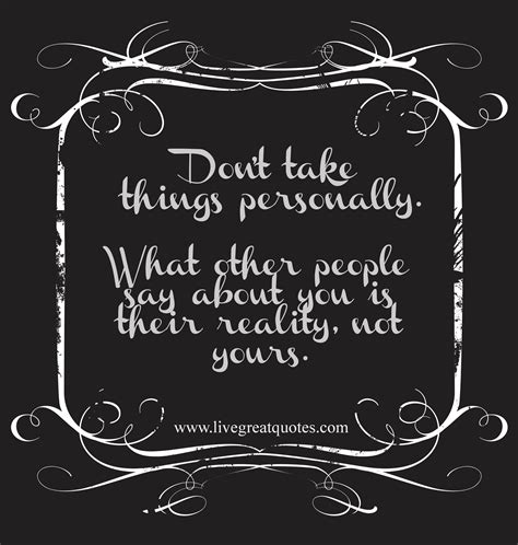 Dont Take Things Personally