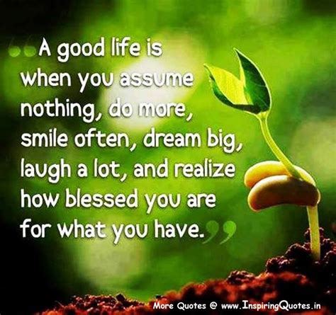 A Good Life Quotes, Living The GooD Life Sayings Thoughts Images ...