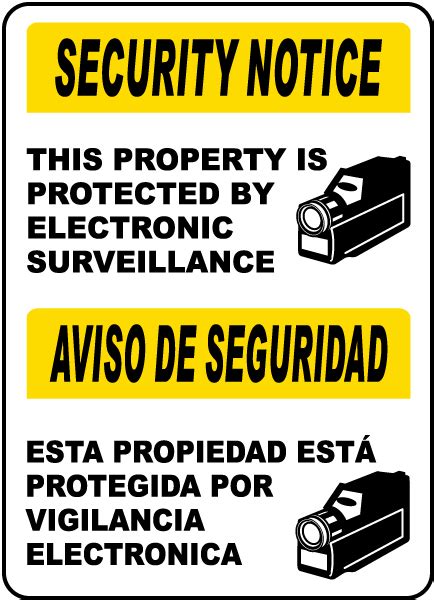 Bilingual Property Protected By Surveillance Sign Save 10