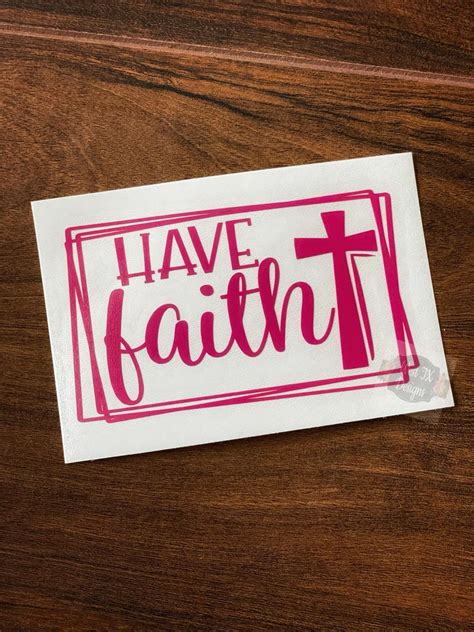 Have Faith Decal Faith Sticker Cross Decal Faith Decal Etsy