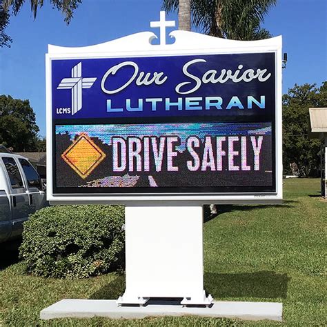 Church Sign For Our Savior Lutheran Zephyrhills Fl