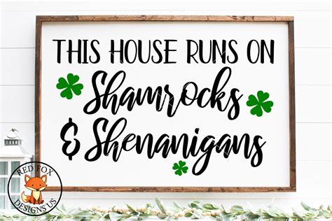 Svg Files This House Runs On Shamrocks And Shenanigans Etsy