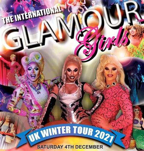 The International Glamour Girls December 2021 The John Godber Centre