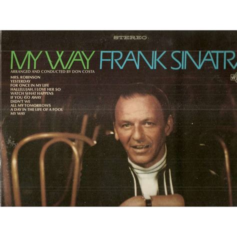 Frank Sinatra My Way Frank Sinatra My Way Music
