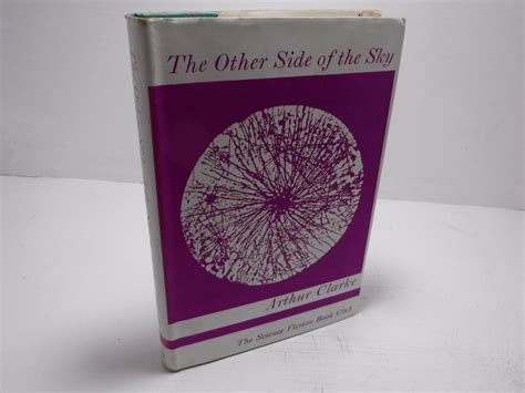 The Other Side Of The Sky By Clarke Arthur Very Good Hardcover 1962