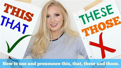 Maybe you would like to learn more about one of these? THIS THESE THAT THOSE | How To USE And PRONOUNCE In ...