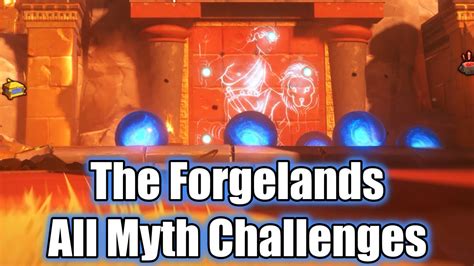 Immortals Fenyx Rising All Myth Challenges Locations The Forgelands