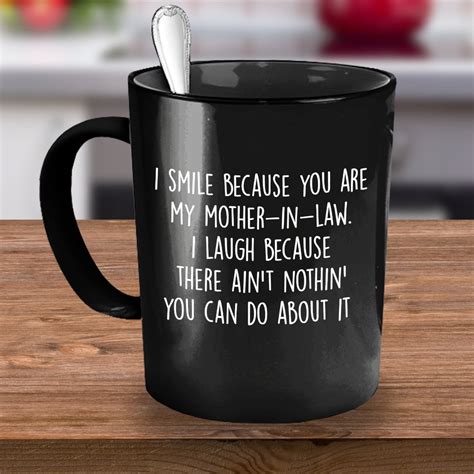 Funny Mother In Law Gift I Smile Because You Re My Mother Etsy