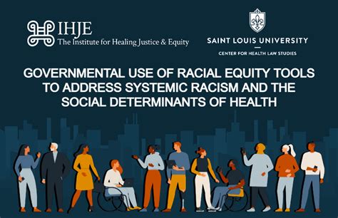 Governmental Use Of Racial Equity Tools To Address Systemic Racism And