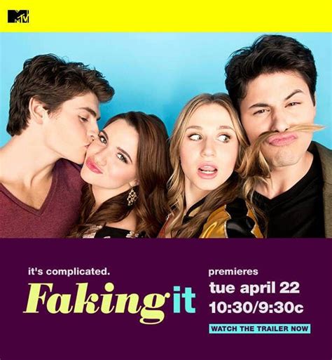 faking it on mtv faking it mtv best tv shows tv show quotes