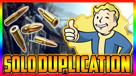 Fallout 76 New Solo Duplication Glitch Or With A Friend After Hot Fix