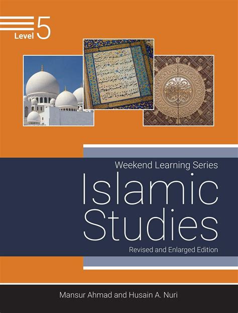 Islamic Studies Level 5 Revised And Enlarged Edition Weekend Learning