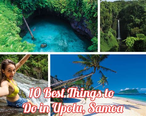 10 Best Things To Do In Upolu Samoa About Fiji Travel