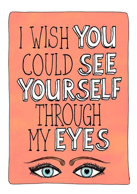 i wish you could see yourself through my eyes illustraties wenskaart wenskaarten
