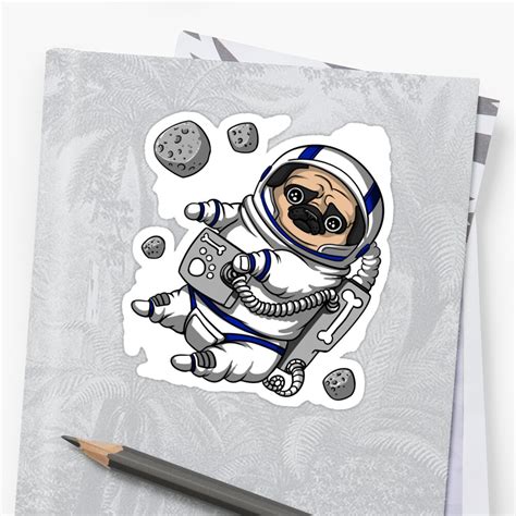 Pug Dog Space Astronaut Funny Sticker By Underheaven Redbubble